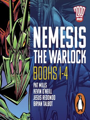 cover image of Nemesis the Warlock--The Complete Books 1-4